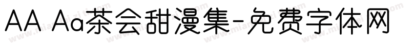 AA Aa茶会甜漫集字体转换